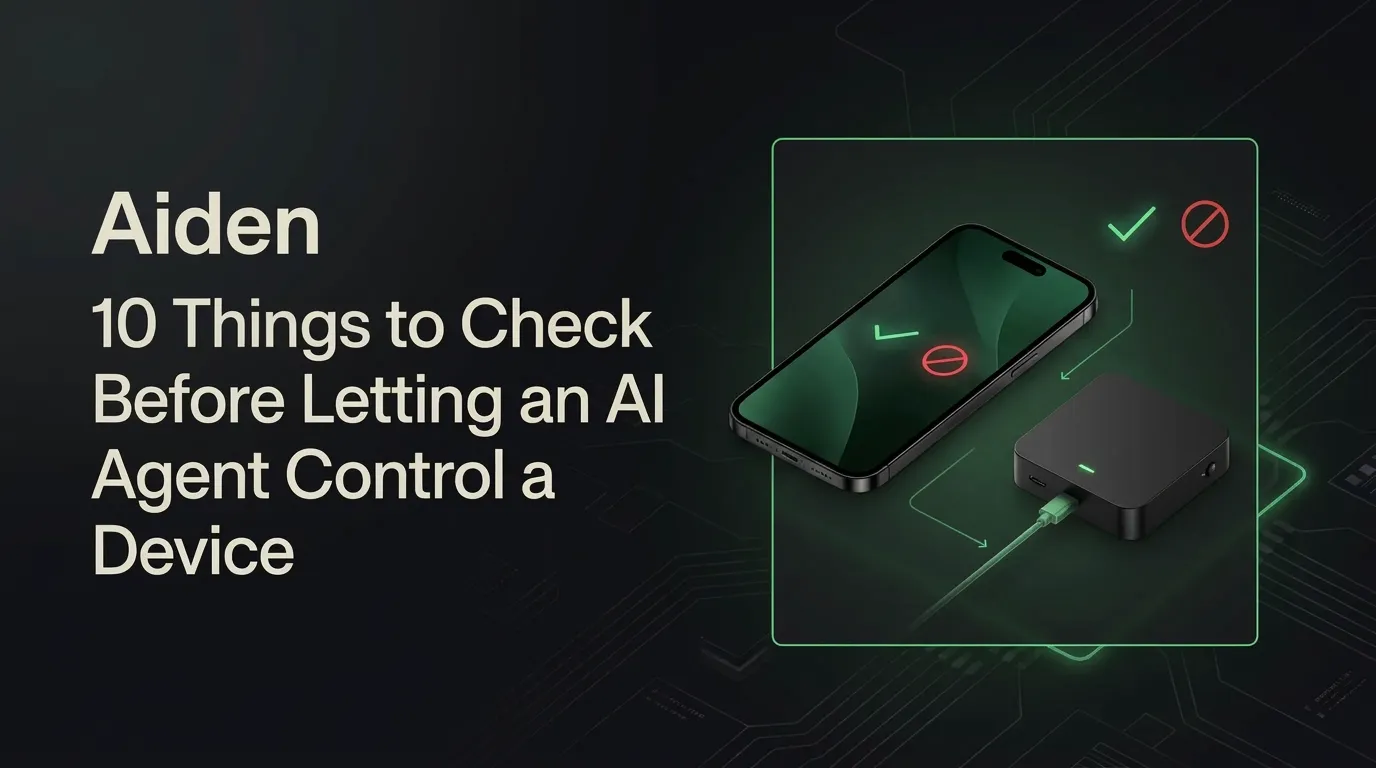 Aiden device-control safety checklist showing supervised actions inside a bounded control area